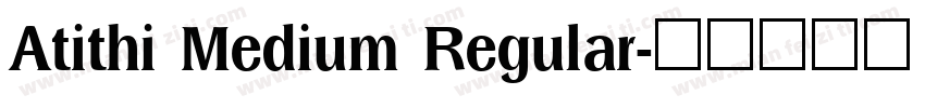 Atithi Medium Regular字体转换